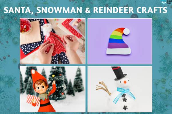 Santa, Snowman & Reindeer Crafts