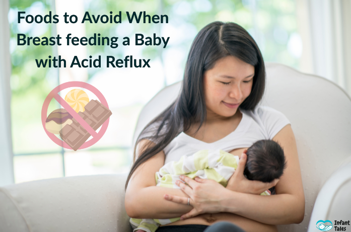 Foods to Avoid When Breastfeeding a Baby with Acid Reflux
