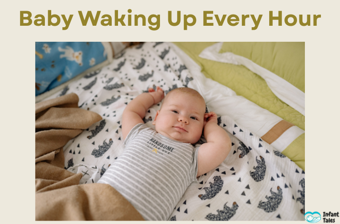 Baby Waking Up Every Hour