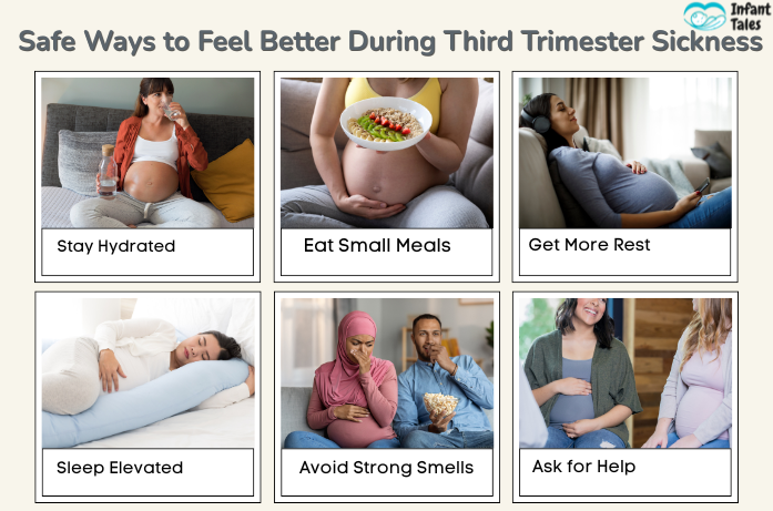 Safe Ways to Feel Better During Third Trimester Sickness