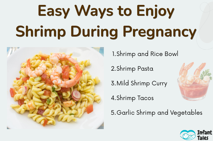 Easy Ways to Enjoy Shrimp During Pregnancy