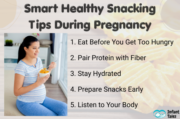 Smart Healthy Snacking Tips During Pregnancy